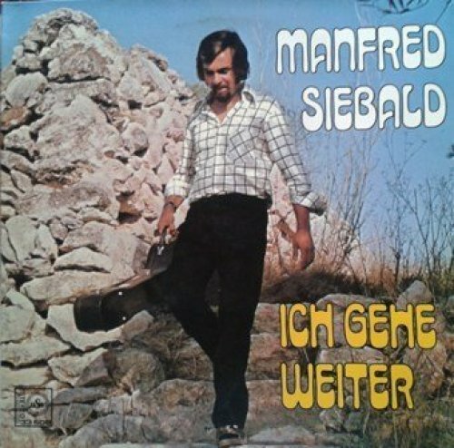 Manfred siebald ich gehe - siebald,