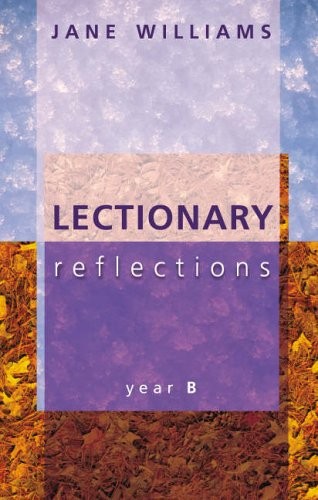 Lectionary reflections year - lectionary, reflections: