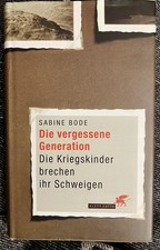 Die vergessene Generation -