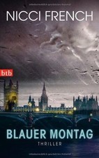 Blauer Montag: Thriller von