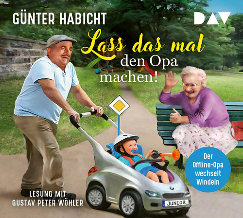 Lass das mal den - opa, machen
