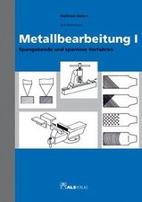 Metallbearbeitung I