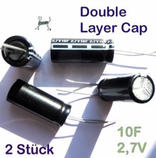 10F 2,7V (2 Stück) - Low Voltage Supercap - Small Size Double-Layer Kondensator 