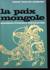La Paix Mongole. Lemercier-Quelquejay, Chantal: