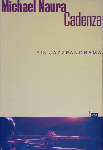 Cadenza ein jazzpanorama - ein,