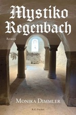 Mystiko Regenbach|Monika Dimmler|Broschiertes Buch|Deutsch