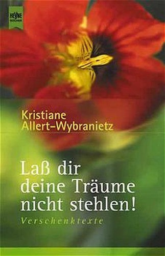 Laß dir deine träume - laß, nicht