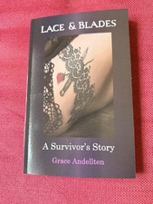 Lace & Blades: A Survivor’s