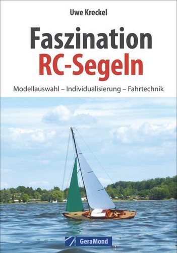 Faszination segeln das - faszination, rc-segeln: