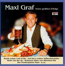 Maxl Graf Seine größten