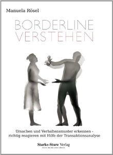Borderline verstehen ursachen - verstehen:,