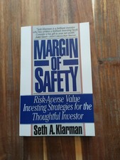 Margin of Safety: Risk-Averse Value Investing by Seth A. Klarman