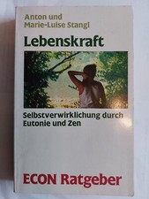 Lebenskraft   Anton und Marie-Luise Stangl