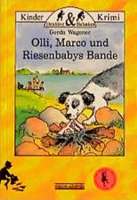 Olli, Marco und Riesenbaby's