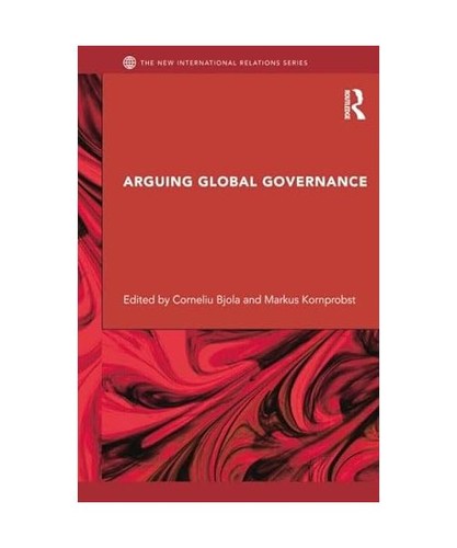 Arguing global governance - arguing,