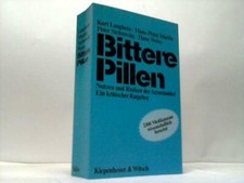 Bittere Pillen. Nutzen und