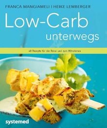 Low carb unterwegs 40 - unterwegs.,