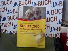 Steuer 2020 für Rentner und Pensionäre - inklusive Arbeitshilfen online: Schritt