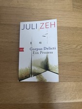 Corpus Delicti von Juli Zeh