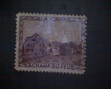  Reklamemarke Club Vosgien  Ferme Morel  Champ DU Feu  