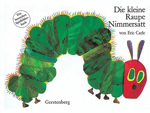 Die kleine raupe nimmersatt - raupe,