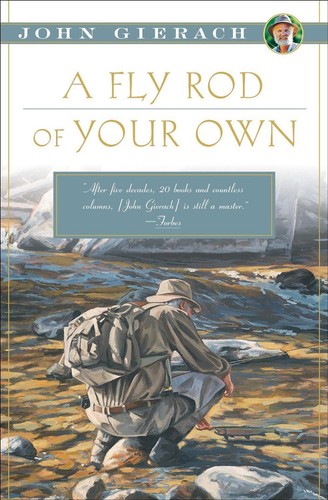 Fly rod your own by - a,