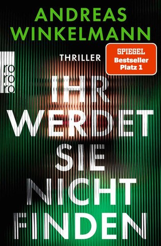 Ihr werdet sie - nicht, |