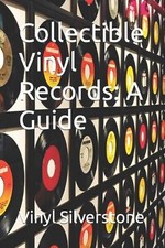 Collectible Vinyl Records: A