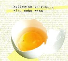 Wiad scho wean von kollegium - wiad,
