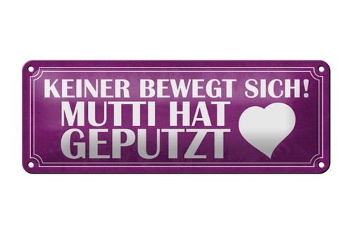 Blechschild spruch 27x10cm - spruch,