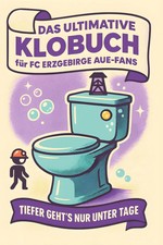 Das ultimative Klobuch für FC