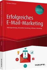 Erfolgreiches E-Mail-Marketing - inkl. Arbeitshilfen online  ... 9783648095386