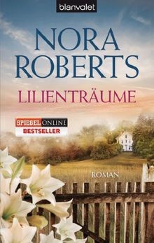 Lilienträume roman die - lilienträume:, (die