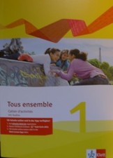 Tous ensemble 1 / Cahier d'activités mit Audios