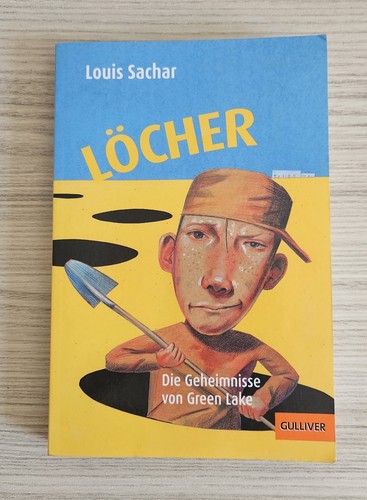 Louis sachar löcher - -, die
