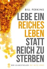 Lebe ein reiches Leben, statt