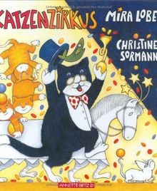 Katzenzirkus von mira lobe - von,
