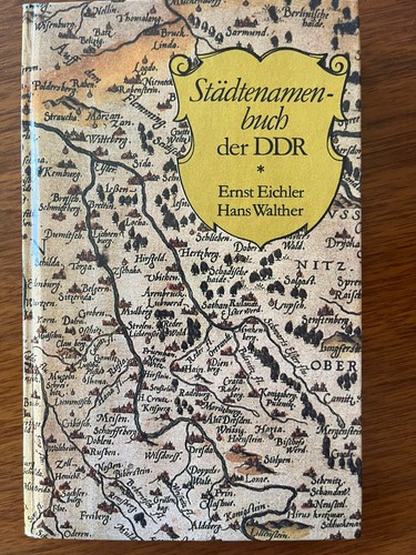 Städtenamenbuch der ddr - städtenamenbuch,