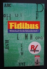Fidibus Wörterbuch für die Sekundarstufe 1 Klett Verlag Schule Bayern Schulbuch