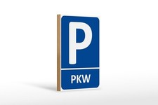 Holzschild 12x18cm Parken PLW Parkplatz Holz Schild
