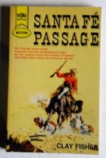 R00324 Santa Fe Passage  von Clay Fisher 1963