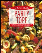 DR. OETKER PARTY TOPF ( Buch )