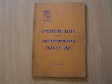 Zündapp Elastic 250 Ersatzteil Liste Katalog 10.1954