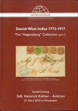 Auktionskatalog Heinrich Köhler 2019 "Danish West Indies 1773-1917"."Hogensborg"