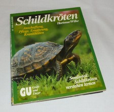 Schildkröten - Anschaffung, Pflege, Ernährung, Krankheiten von Hartmut Wilke