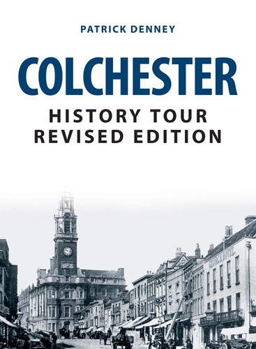 Colchester history tour - history,