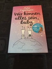 Wir können alles sein, Baby |