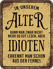 Sprüche-Schild Idioten aus