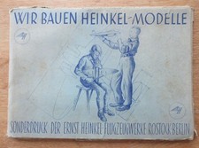 Seltene Mappe / Wir bauen Heinkel Modelle / Sonderdruck Heinkel Flugzeug - Werke