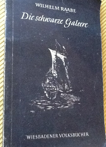 Die schwarze galleere wilhelm - schwarze,